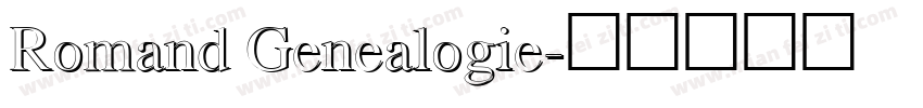 Romand Genealogie字体转换